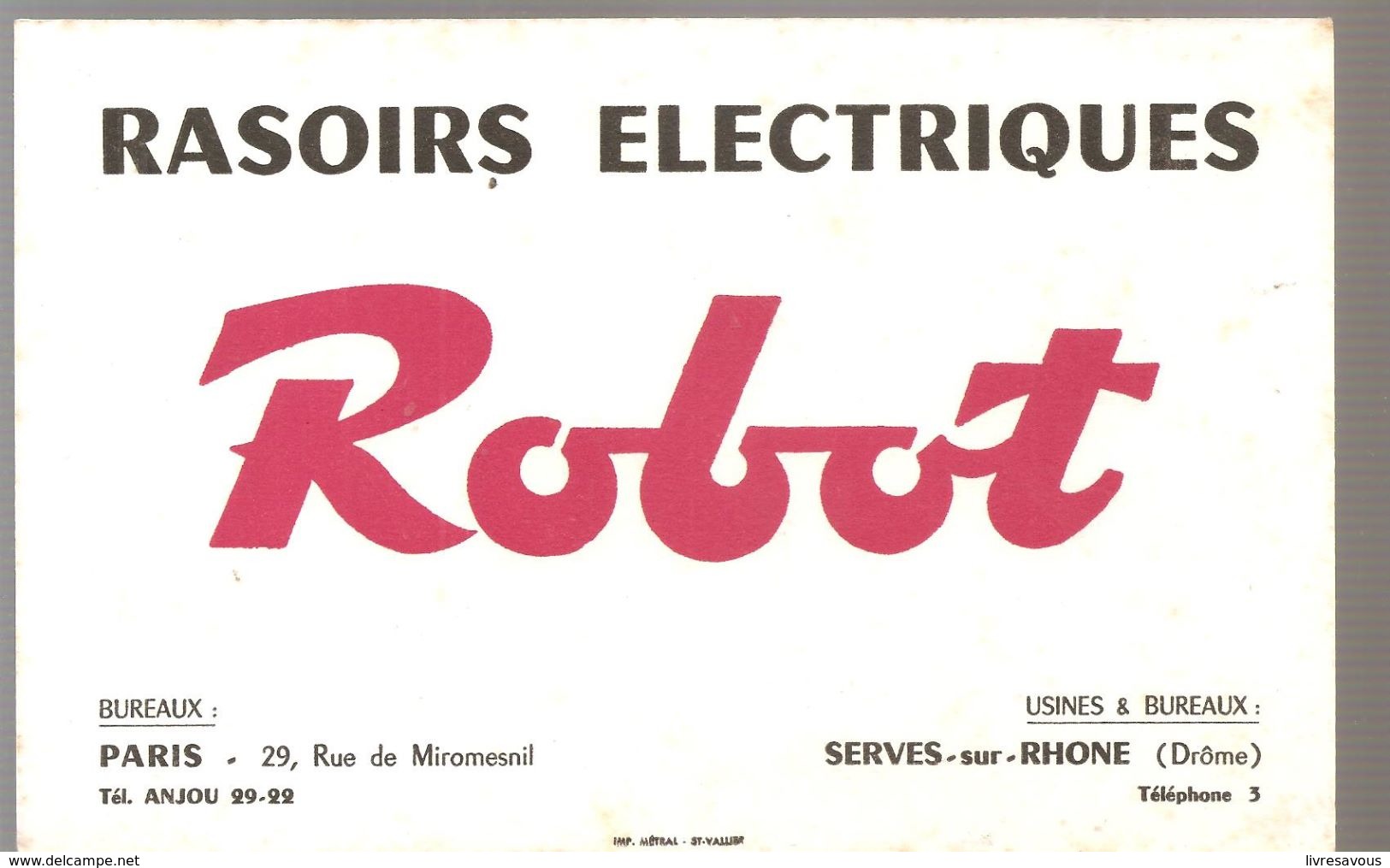 Buvard Robot Rasoirs Electriques Usines Et Bureaux à SERVES Sur RHONE (Drôme) - Parfums & Beauté