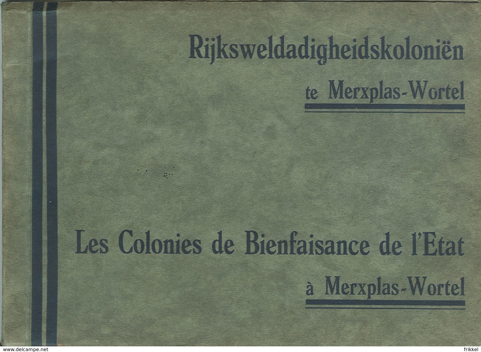 Boekje (15 X 21cm) Merxplas Wortel Rijksweldadigheidskoloniën Kolonie Merksplas Colonie (38 Zichten !!) 1x Steenbakkerij - Merksplas