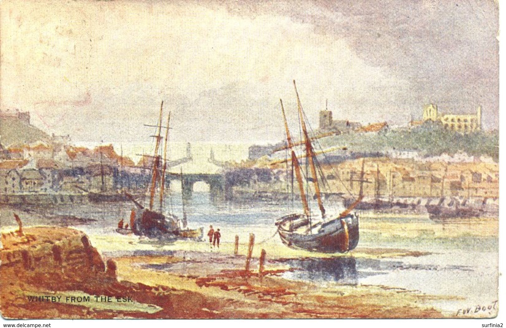 ARTIST - WHITBY FROM THE ESK By F W BOOT Art365 - Whitby