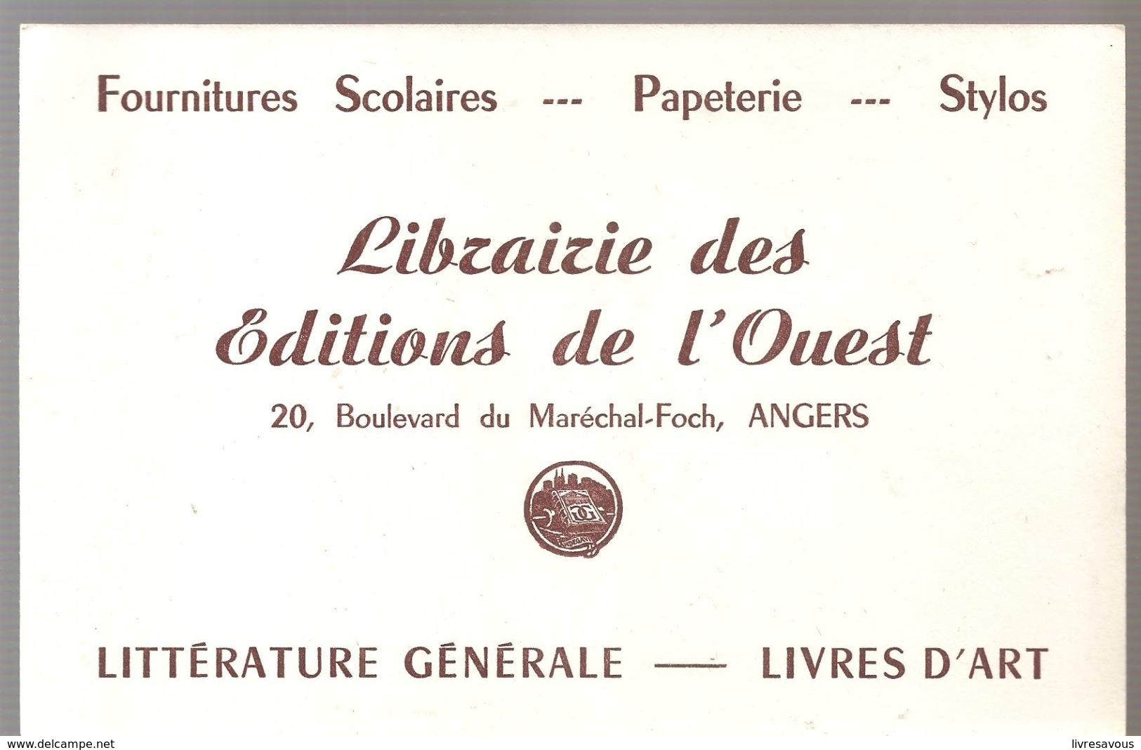 Buvard Librairie Des Editions De L'Ouest 20, Boulevard Du Maréchal Foch à Angers - Papeterie