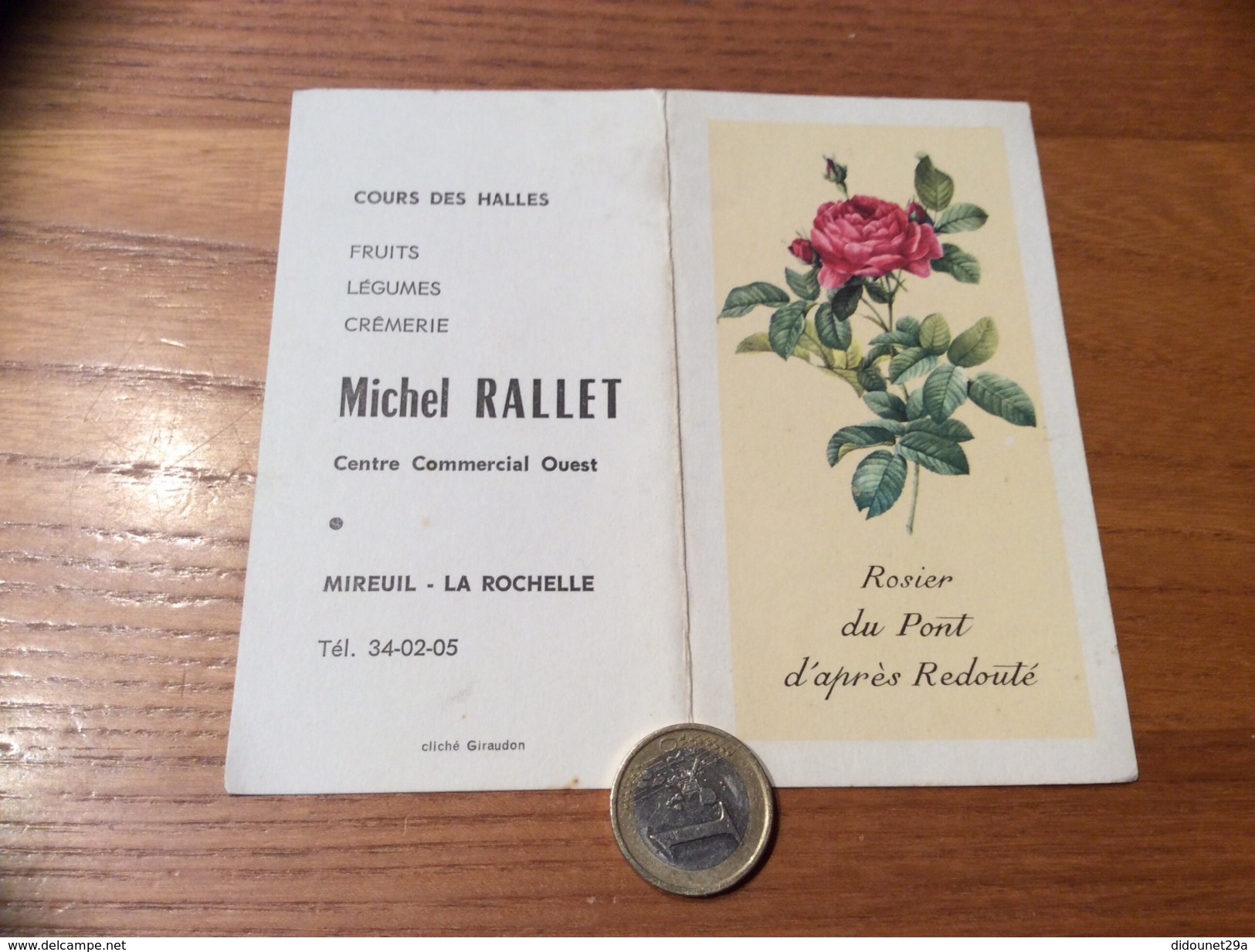 Calendrier 1970 « Michel RALLET MIREUIL LA ROCHELLE (17) / Rosier Du Pont D’après Redouté (fleur) » - Petit Format : 1961-70