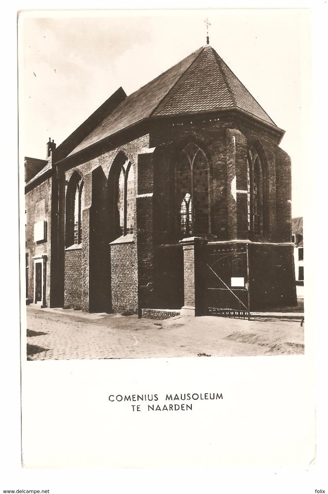Naarden - Comenius Mausoleum Te Naarden - Fotokaart - Naarden