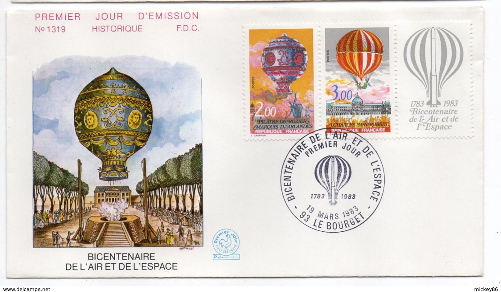 1983--FDC -Bicentenaire De L'air Et De L'espace (Ballon,Montgolfière) N°1319 --1 Seul Cachet  LE BOURGET--93 - 1980-1989