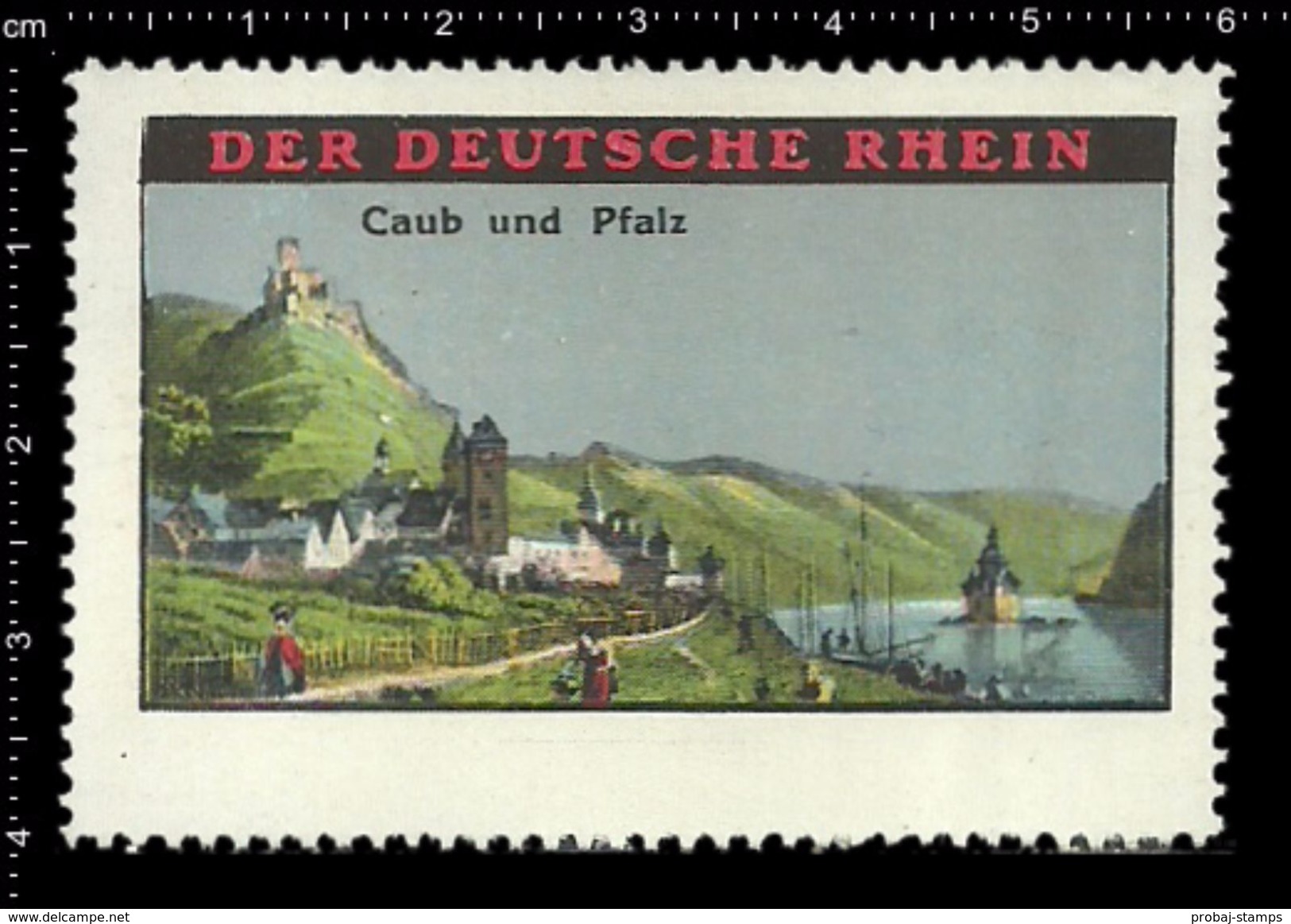 German Poster Stamps, Reklamemarke, Cinderellas, Castle, Schloss, Burg, Kastell, Rhine, Rhein, Pfalzgrafenstein - Schlösser U. Burgen