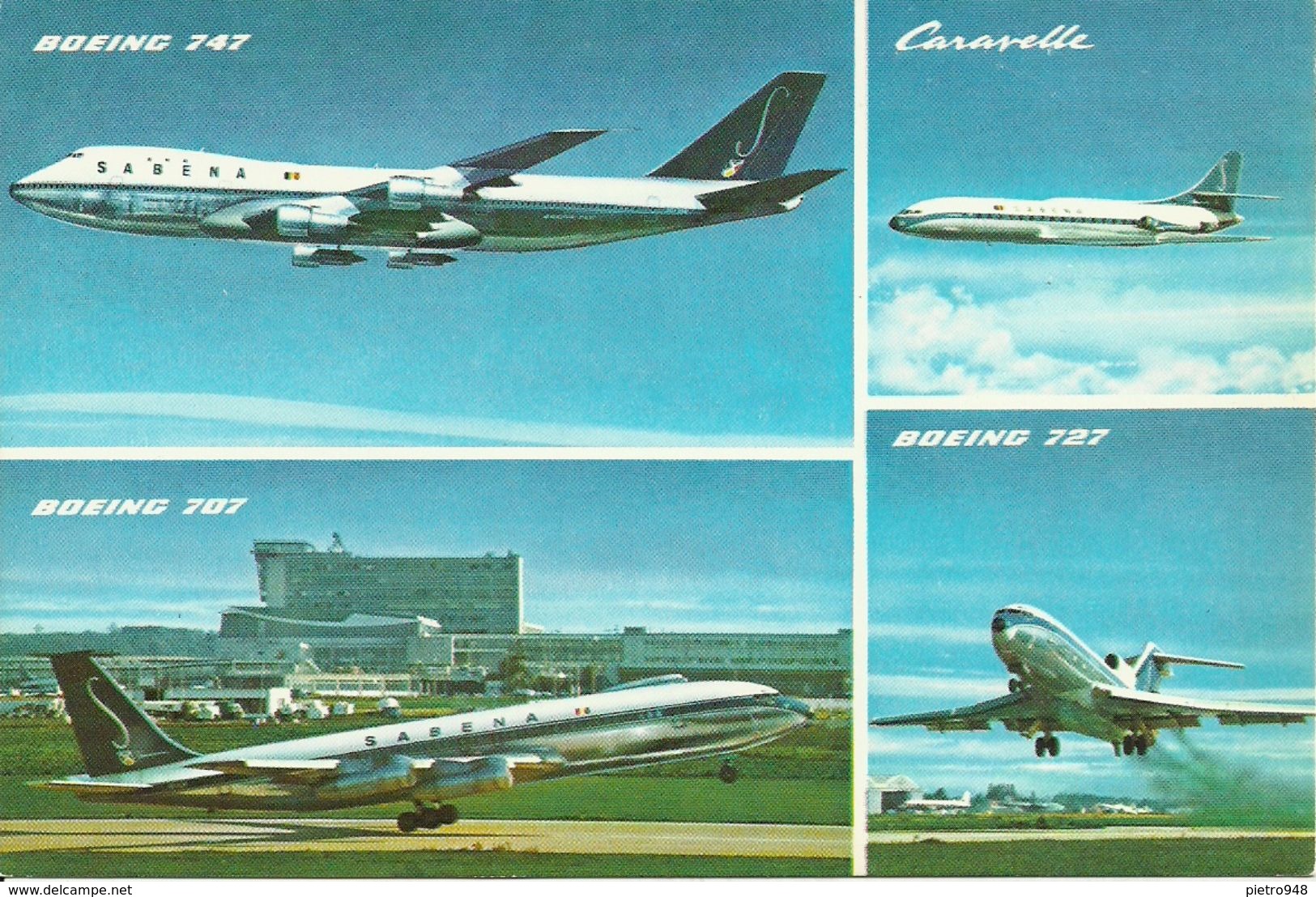 Aeroplano (Avion, Airplane) Sabena, "Belgian World Airlines" Boeing 747, Boeing 727, Boeing 707, Caravelle - 1946-....: Moderne