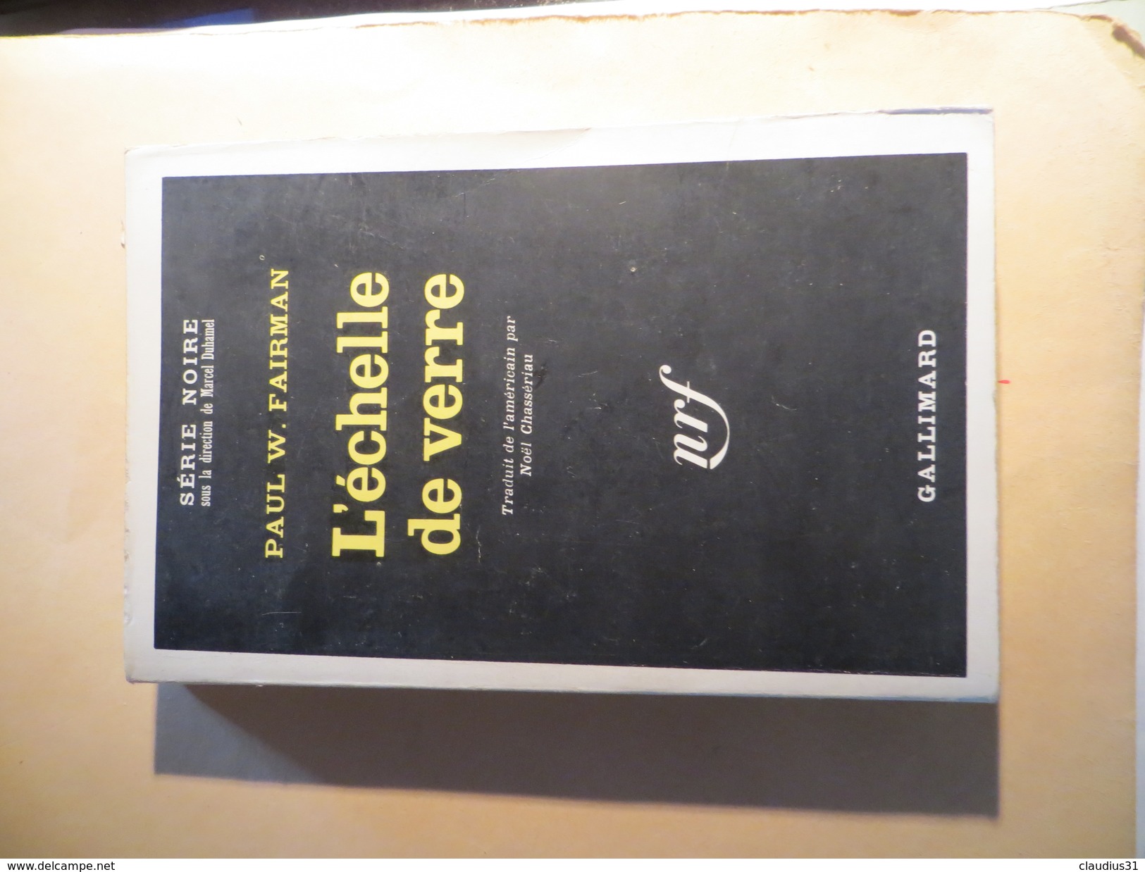 Série Noire N°1242 L'échelle De Verre Paul W. Fairman - Série Noire