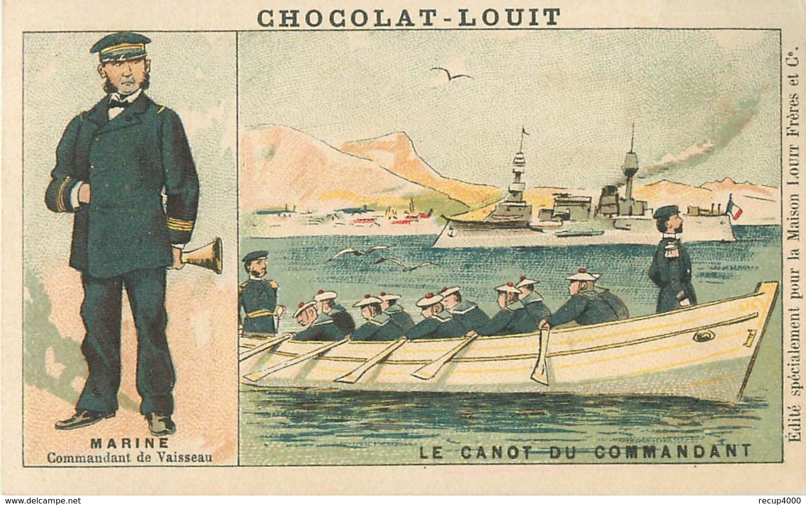 CHROMOS Chromo Chocolat LOUIT Militaria Marine Le Canot Du Commandant    2 Scans - Louit