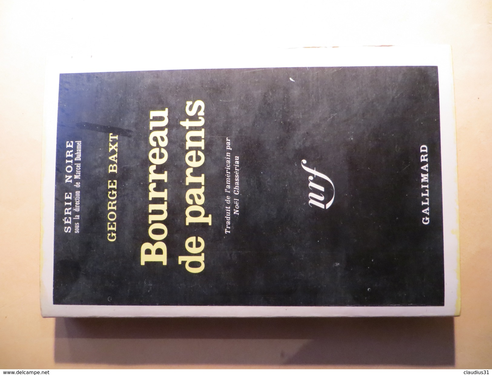 Série Noire N°1250 Bourreau De Parents George Baxt, - Série Noire
