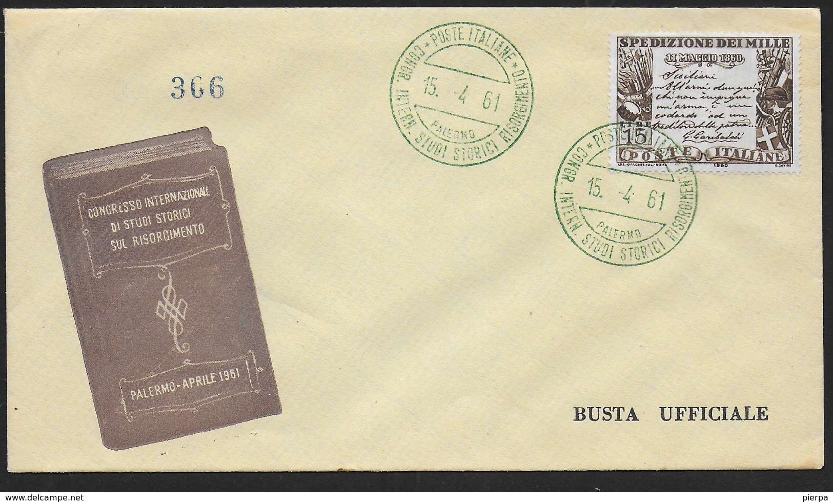 ANNULLO SPECIALE VERDE - CONGR. INTERN. STUDI STORICI RISORGIMENTO - PALERMO . 15.04.1961 - 1961-70: Storia Postale