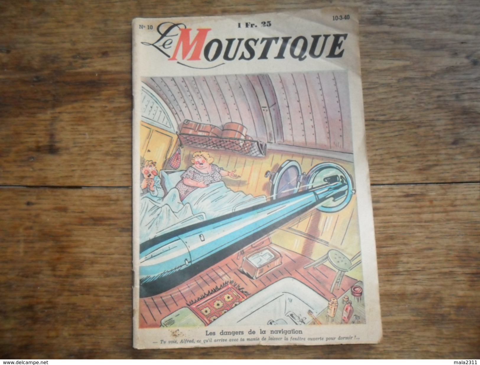 ANC  LE MOUSTIQUE N° 10 /  10 MARS 1940 - Andere & Zonder Classificatie