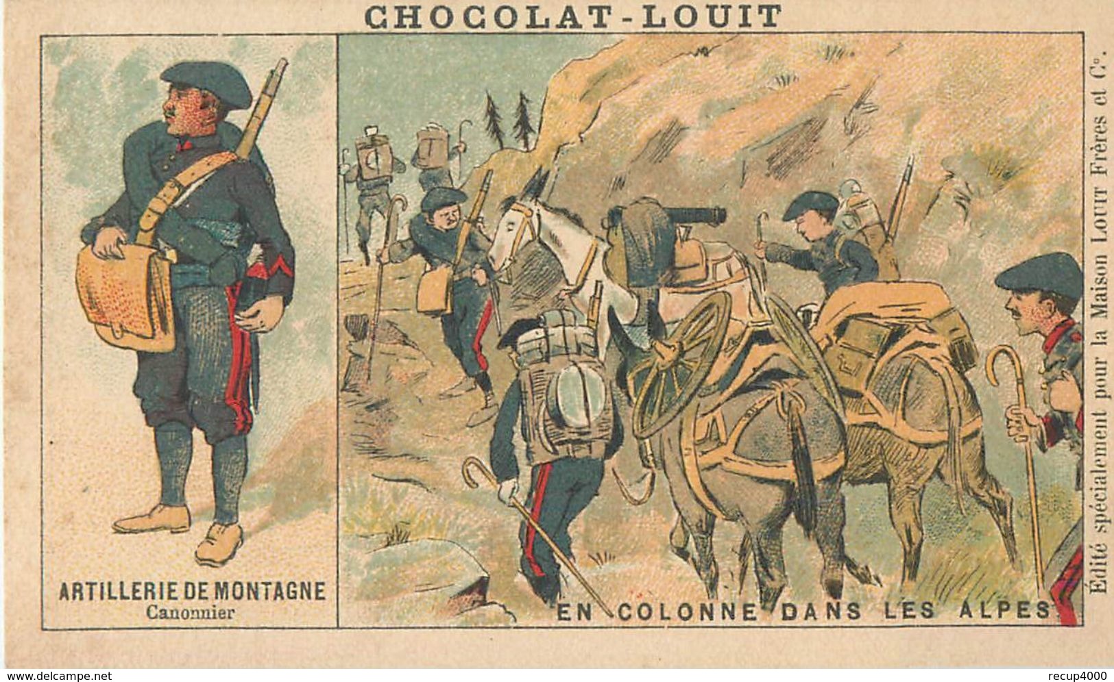 CHROMOS Chromo Chocolat LOUIT Militaria Artillerie De Montagne En Colonne Dans Les Alpes     2 Scans - Louit