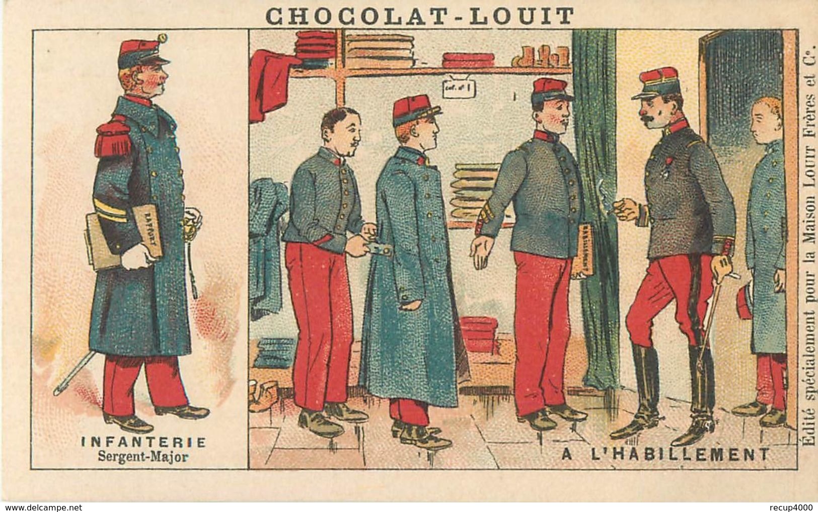 CHROMOS Chromo Chocolat LOUIT Militaria Infanterie à L'habillement     2 Scans - Louit