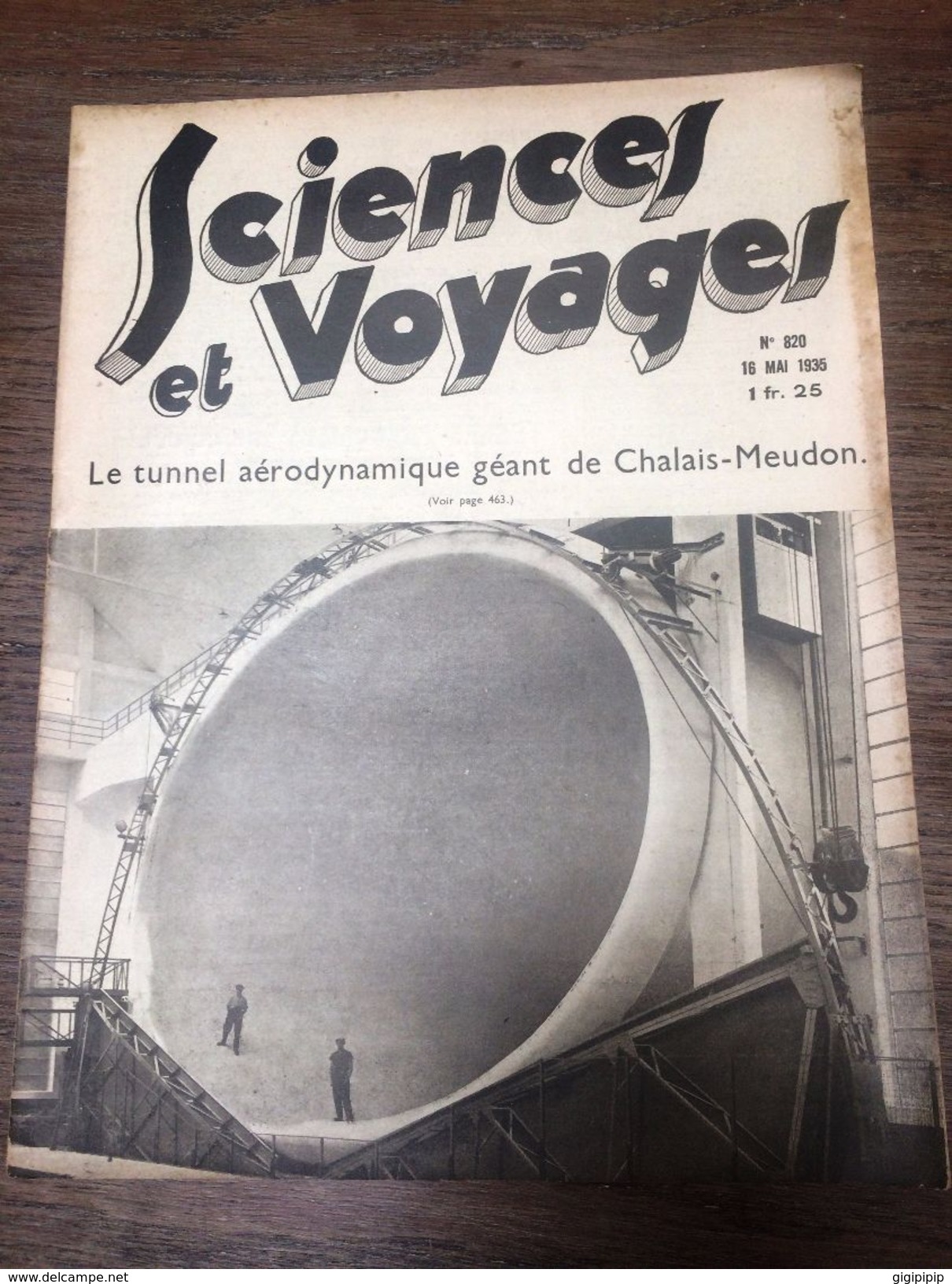 REVUE 1935 820 SCIENCES ET VOYAGES LE TUNNEL AERODYNAMIQUE GEANT DE CHALAIS MEUDON - Autre Magazines
