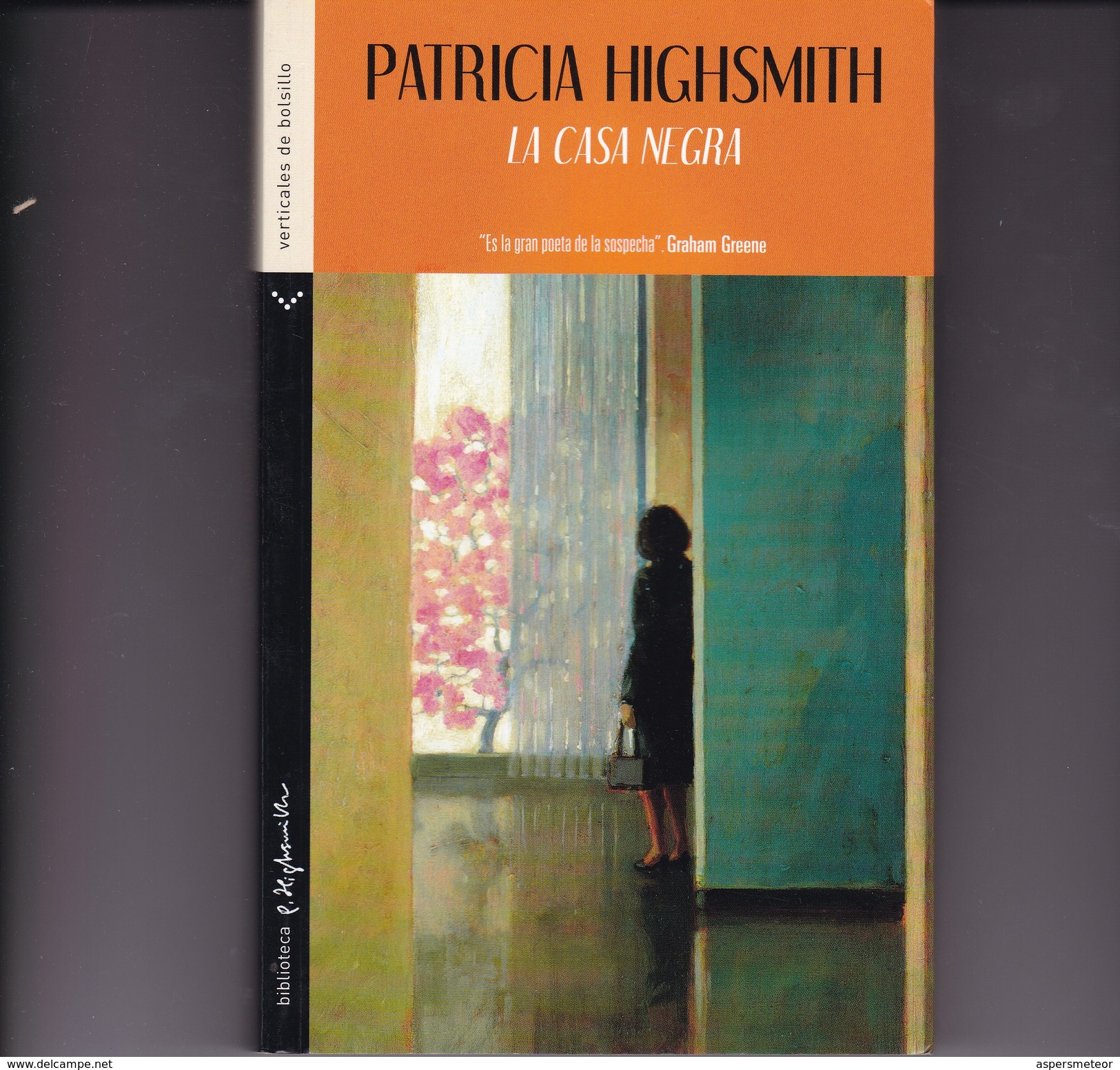 LA CASA NEGRA. PATRICIA HIGHSMITH . 1993, 312 PAG. VERTICALES DE BOLSILLO - BLEUP - Horror