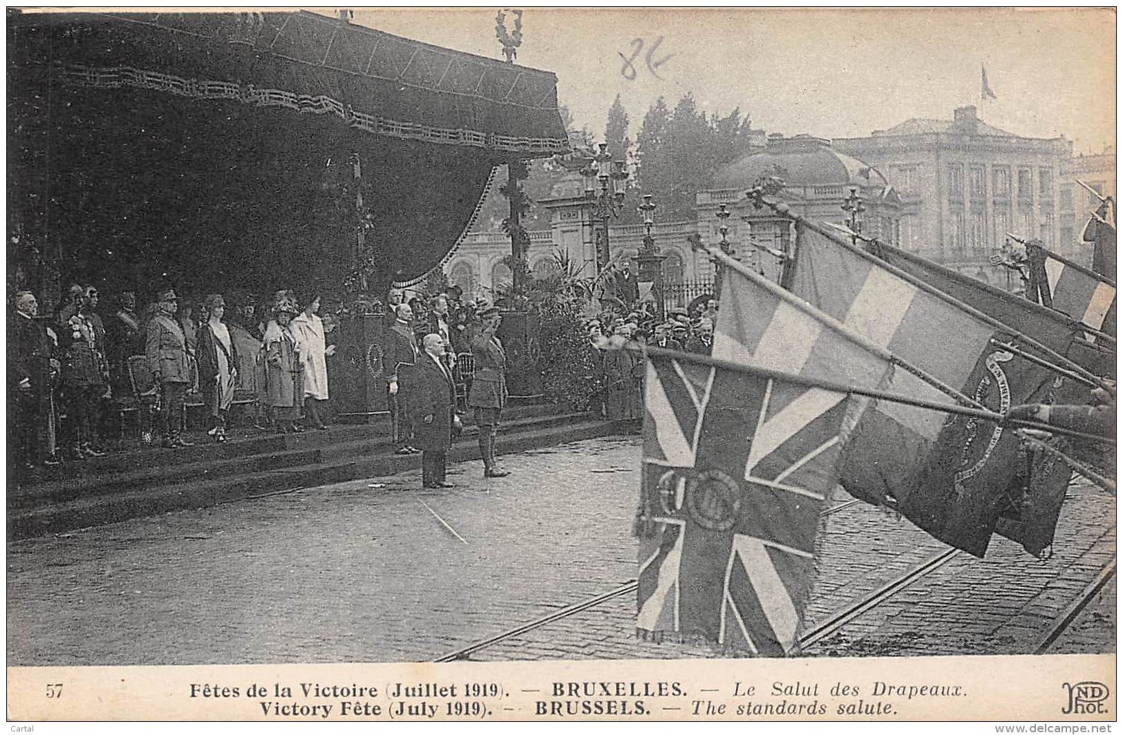 BRUXELLES - Fêtes De La Victoire (Juillet 1919) - Le Salut Des Drapeaux - Feste, Eventi