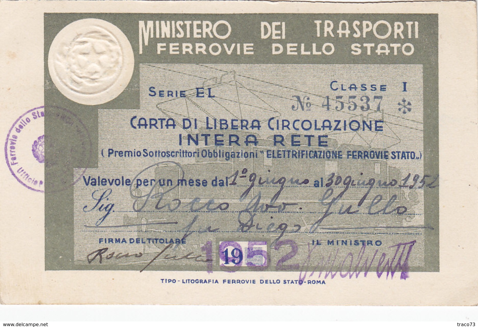 FERROVIE DELLO STATO / CARTA DI LIBERA CIRCOLAZIONE - Classe 1^ _  1952 - Europa