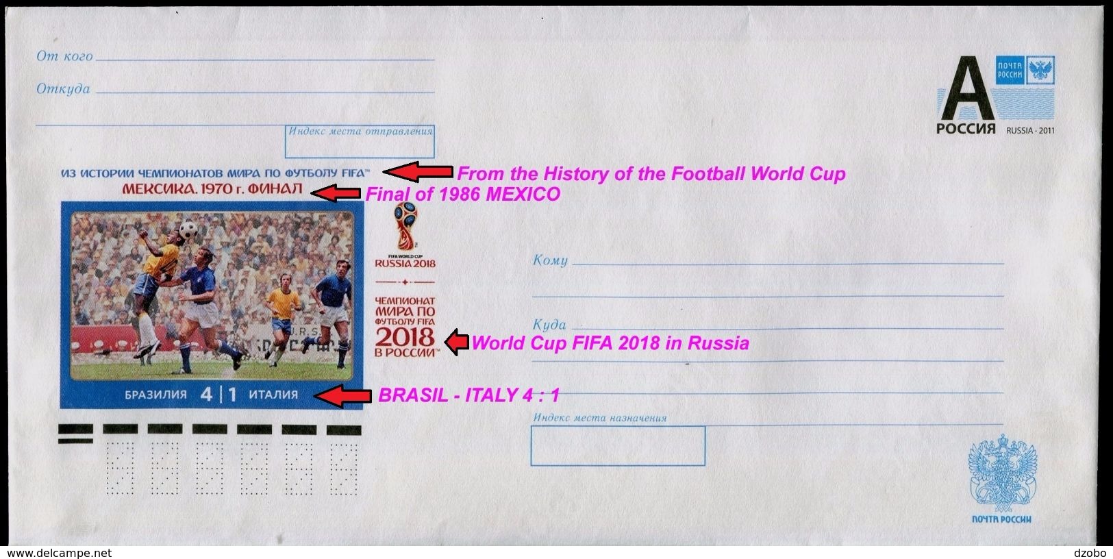 957-RUSSIA Prepaid Envelope-imprint World Champ. 2018 FIFA Football-soccer Final History MEXICO 1970 Brasil-Italy 2016 - 2018 – Rusia