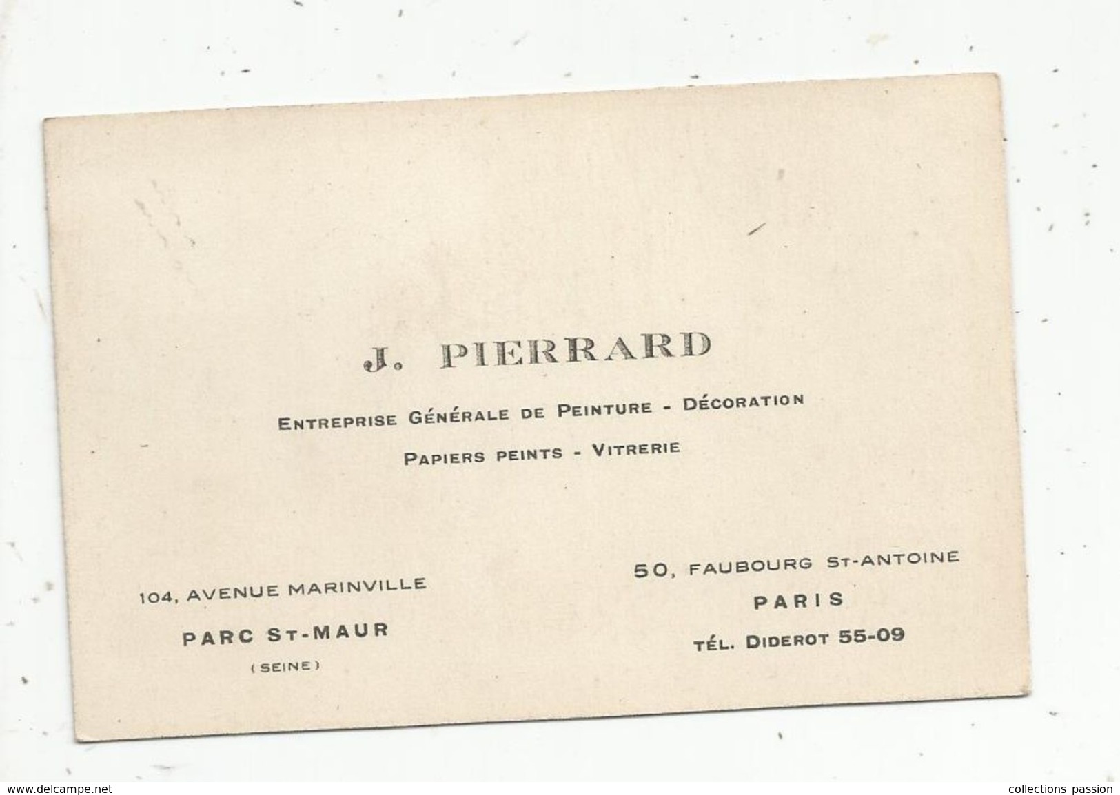 Carte De Visite , Entreprise Générale De Peinture , Décoration... , Parc De Saint MAUR , Paris - Cartes De Visite