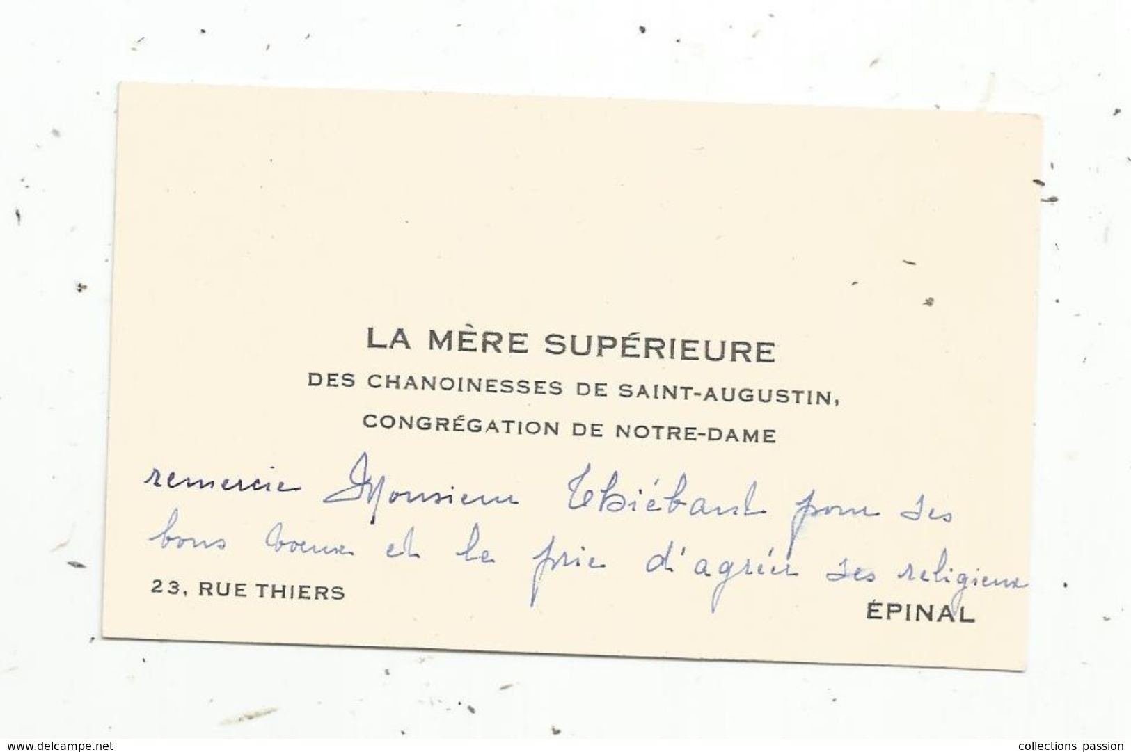 Carte De Visite,la Mère Supérieure Des Chanoinesses De St Augustin, Congrégation De Notre Dame , EPINAL,1944 - Visiting Cards