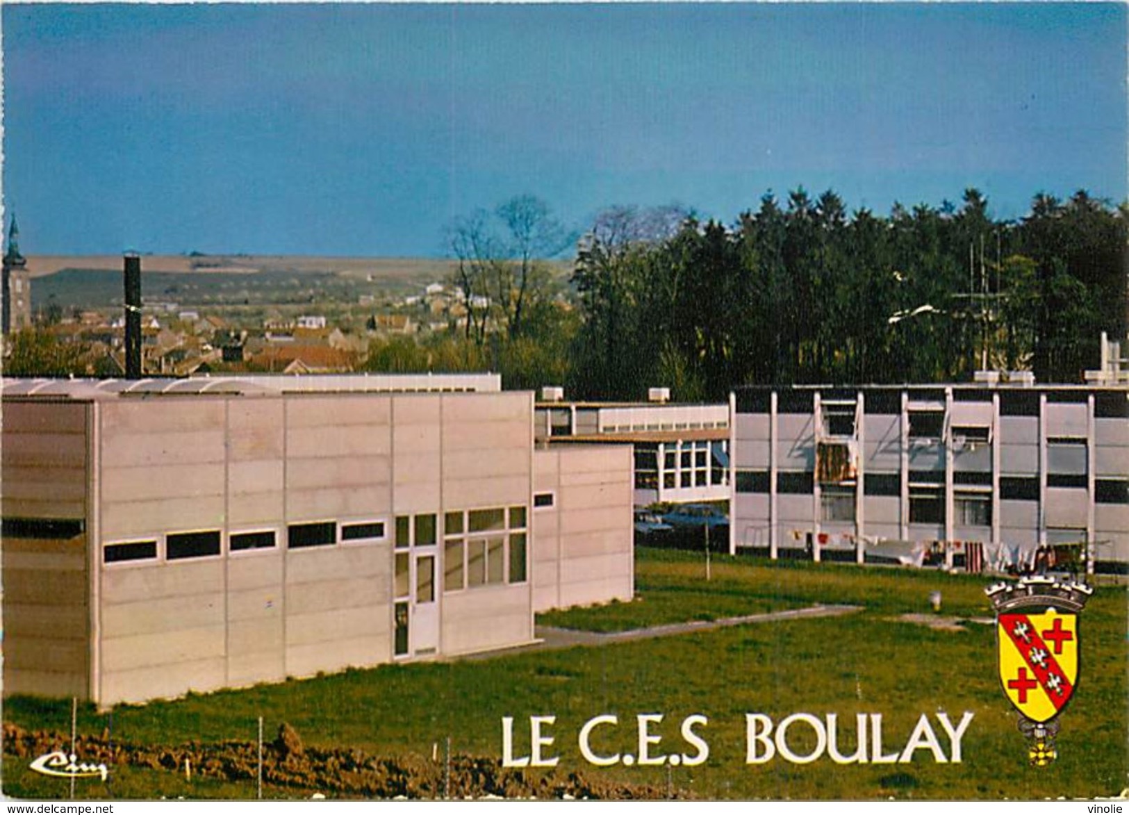 PIE 17-FL-8806 : BOULAY. LE COLLEGE - Boulay Moselle