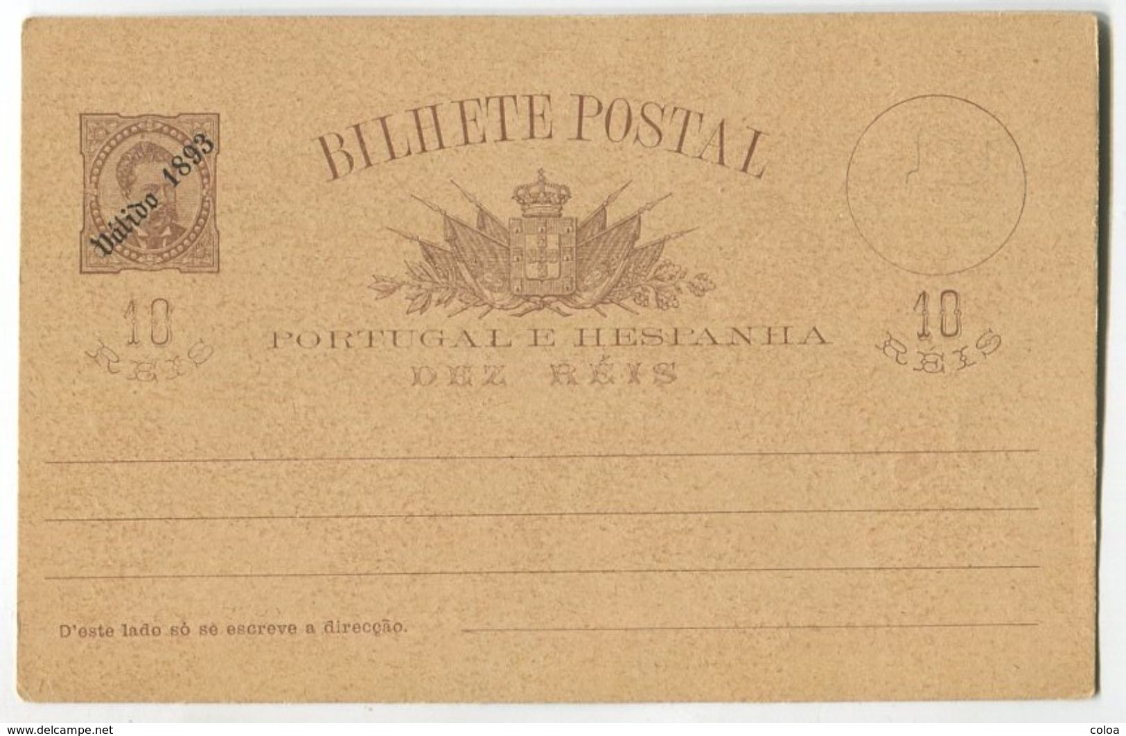 Bilhete Postal Portugal E Hespanha Valido 1893 10 Reis - Neufs