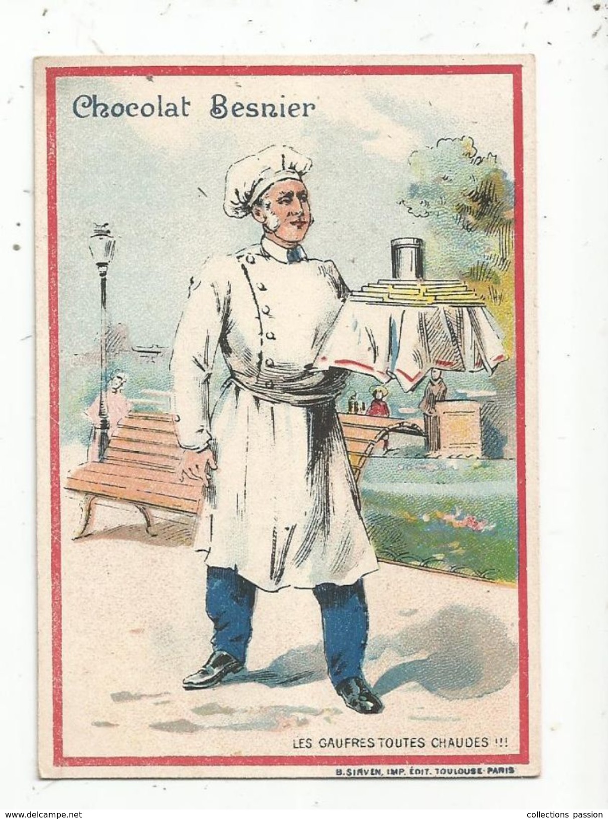 Chromo , Chocolat BESNIER ,les Gaufres Toutes Chaudes , Patissier , Métier , 2 Scans - Autres & Non Classés