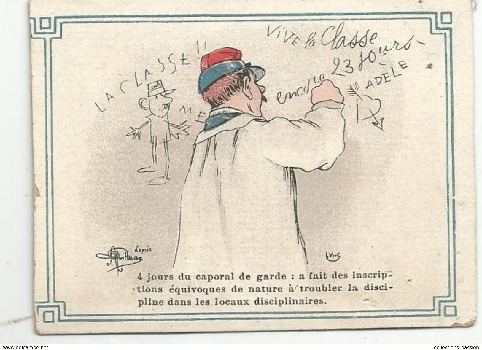 Chromo, Signé , 4 Jours Du Caporal De Garde:... , Militaria , Humour, D'aprés Illustrateur A. Guillaume - Autres & Non Classés