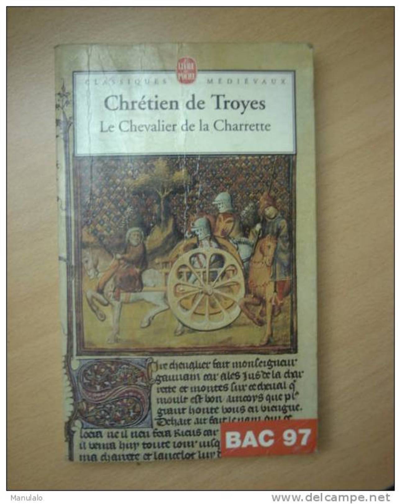 Livre De Poche Classiques Médiévaux "chrétien De Troyes Le Chevalier De La Charrette"bac 97 N°3124 - Historique