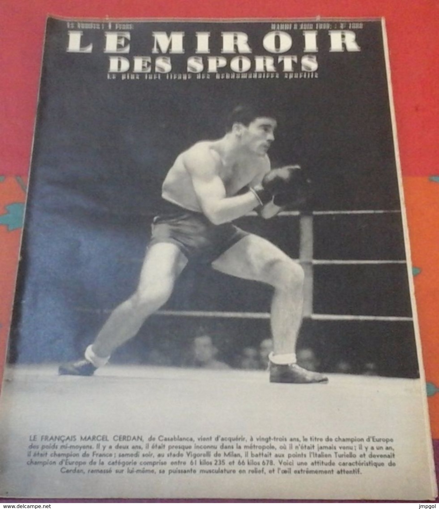 Miroir Des Sports N°1066 6 Juin 1939 Marcel Cerdan Champion D'Europe Des Mi-moyens, Cyclisme Tour Du Sud Ouest - Sport