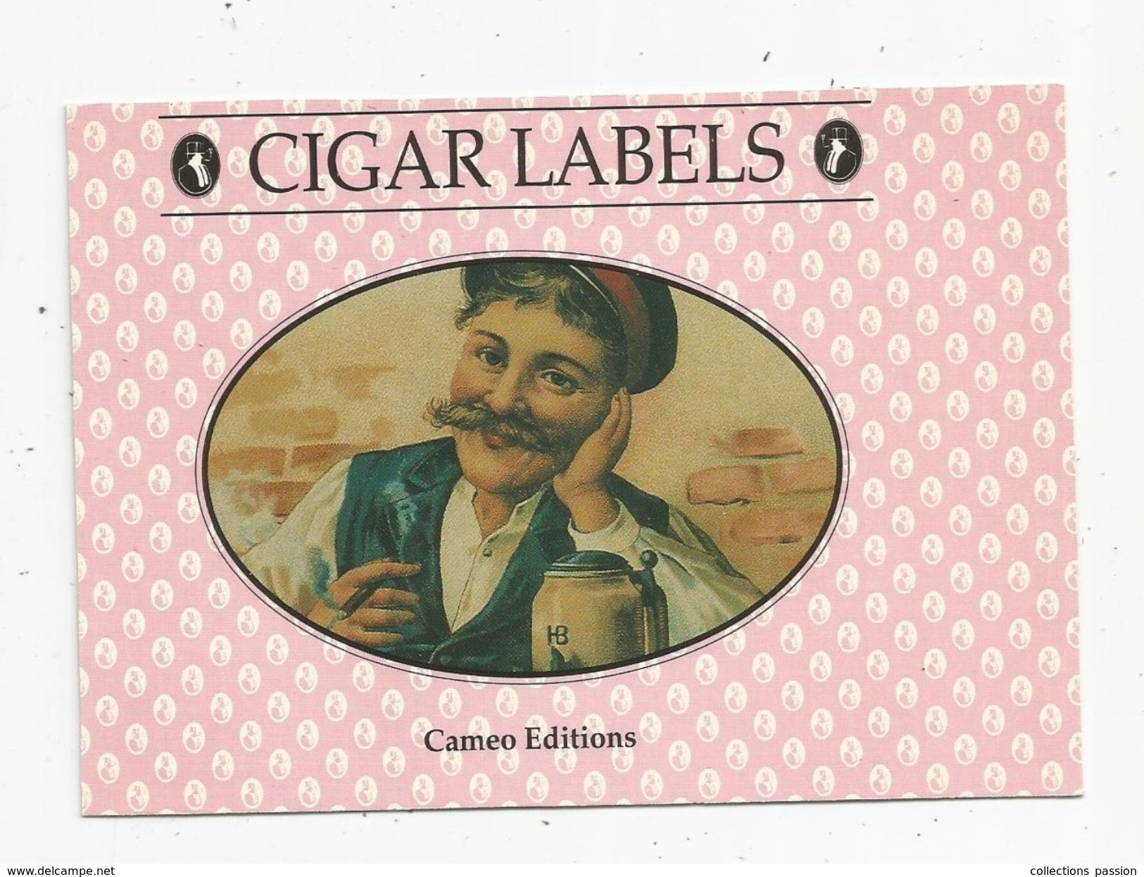 Publicité , TABAC , Cigar LABELS , 13.5 X 9.5 - Documentos
