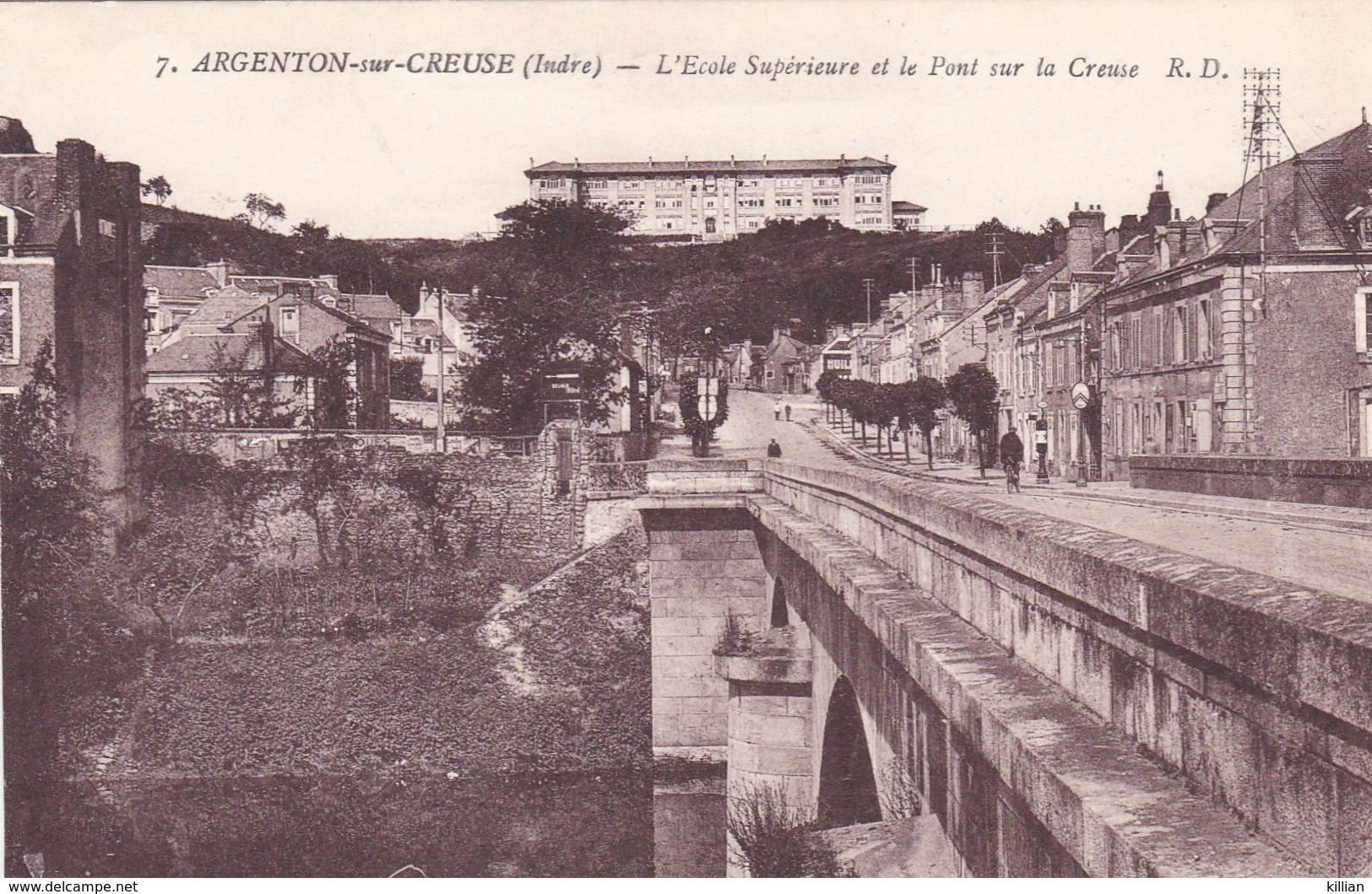 Argenton Sur Creuse L'école Superieure Et Le Pont - Autres & Non Classés