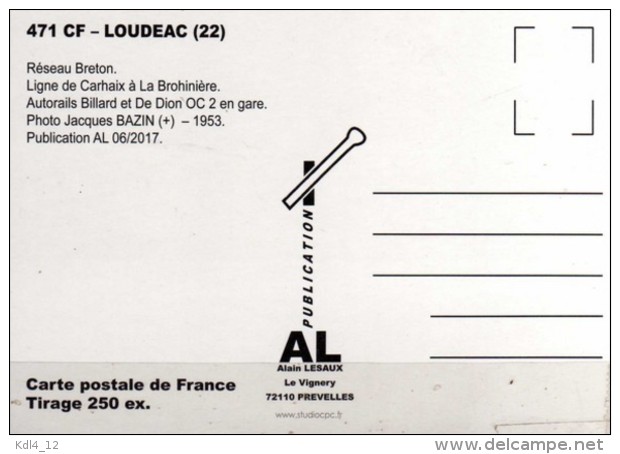 AL 471 - Autorail Billard En Gare - LOUDEAC - Côtes D'Armor 22 - RB - Loudéac