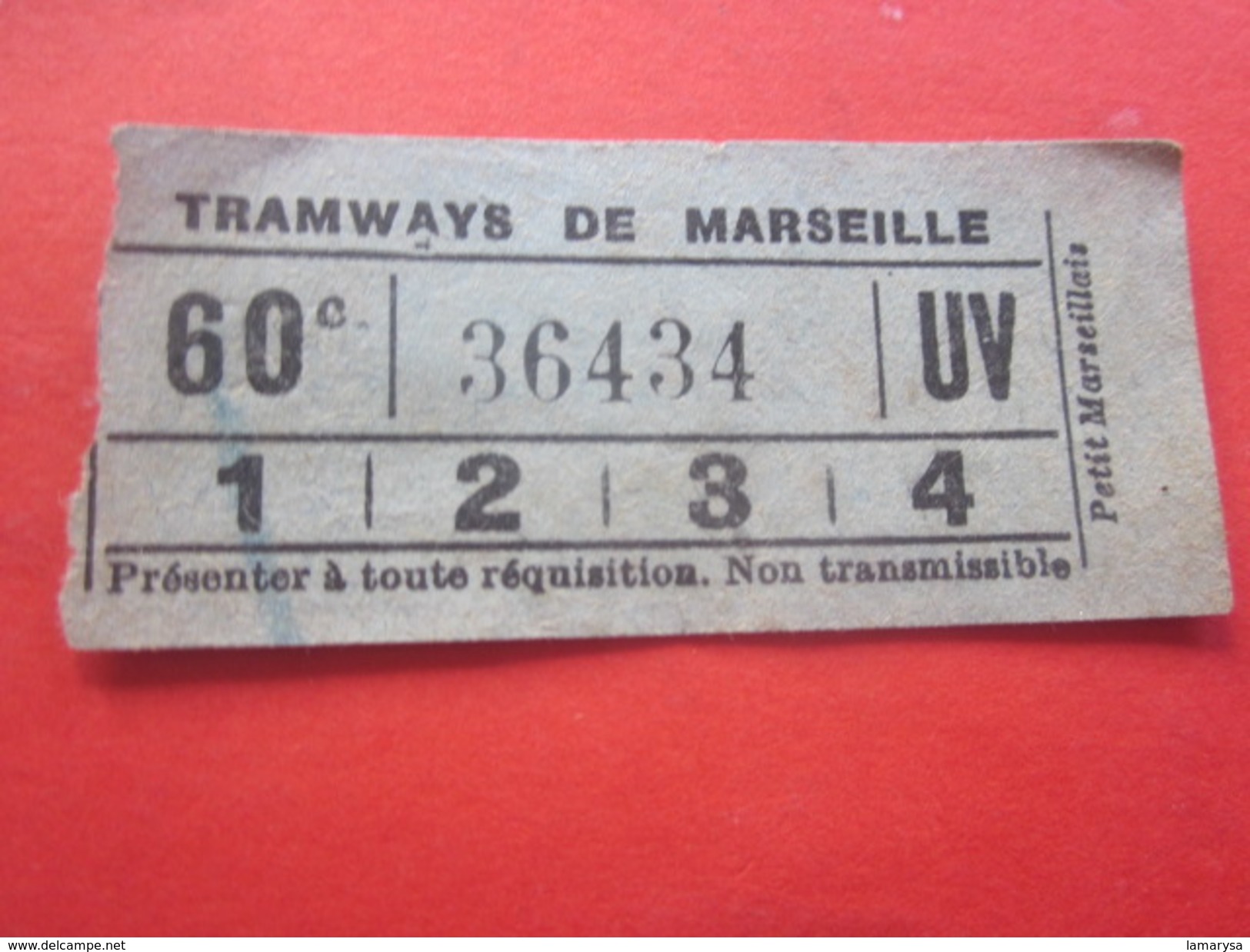 1880 Ancien Titre De Transport Billet Ticket Simple De Tramway De Marseille France Devise Ou Morale Civique Au Verso... - Europa