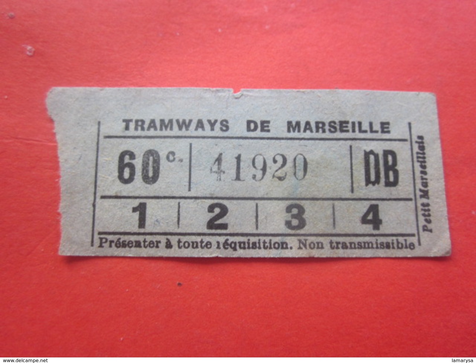 1880 Ancien Titre De Transport Billet Ticket Simple De Tramway De Marseille France Devise Ou Morale Civique Au Verso... - Europa