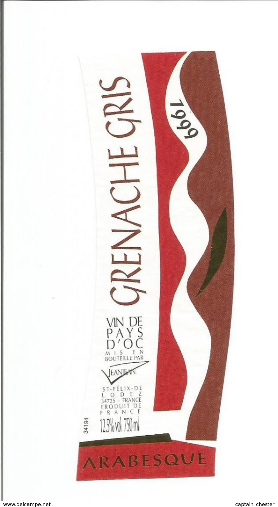 Etiquette De VIN De PAYS D'OC " Grenache Gris Arabesque 1999 " - Labels Of Unusual Shape