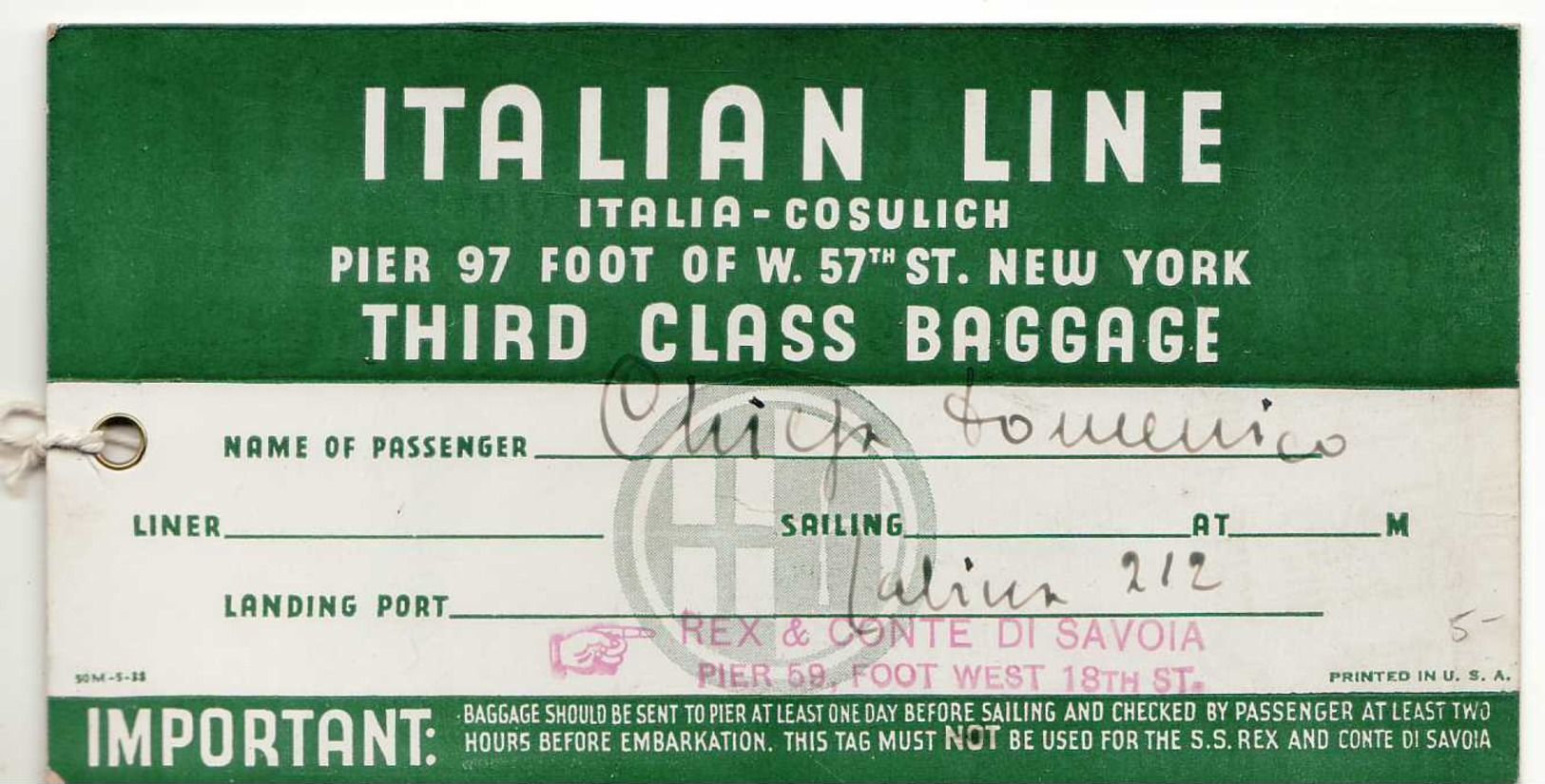 15576 ITALIAN LINE ITALIA COSULICH NEW YPRK THIRD CLASS BAGGAGE REX CONTE DI SAVOIA - Non Classés