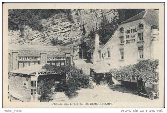 Remouchamps - L'Entrée Des Grottes - Hôtel Et Restaurant De La Grotte - Pas Circulé - TBE - Aywaille - Aywaille
