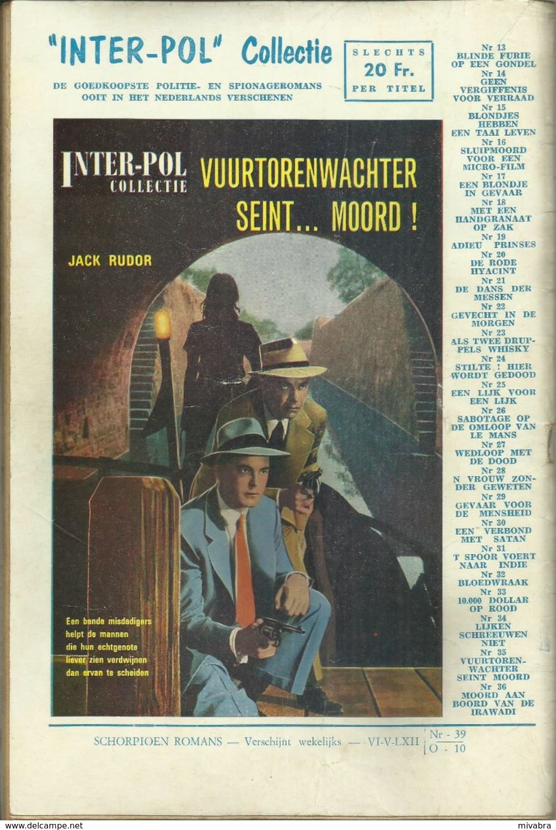 SCHORPIOEN OORLOG-ROMAN Nr 10 - 1962 - DE STRIJD OM GUADALCANAL ( Oorlogsroman ) - Other & Unclassified