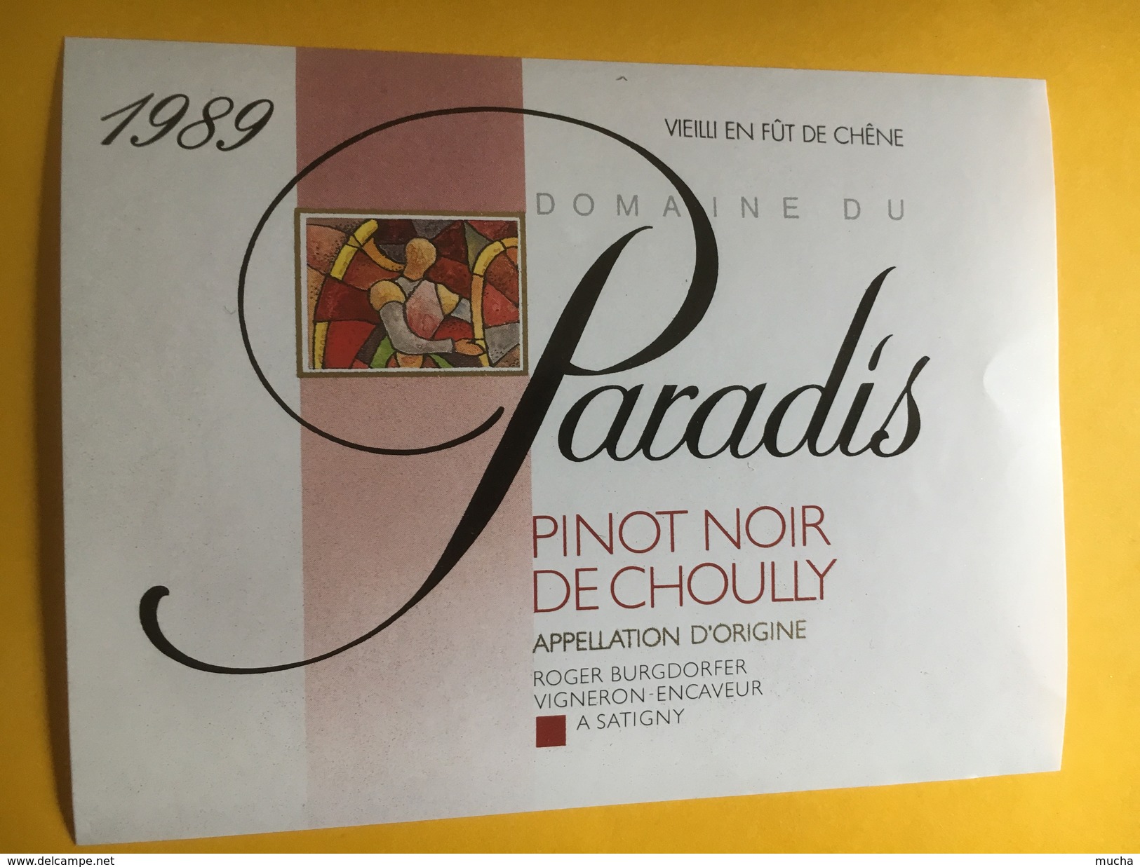 5213 - Domaine Du Paradis  Pinot Noir De Choully  1989 Suisse - Sonstige & Ohne Zuordnung