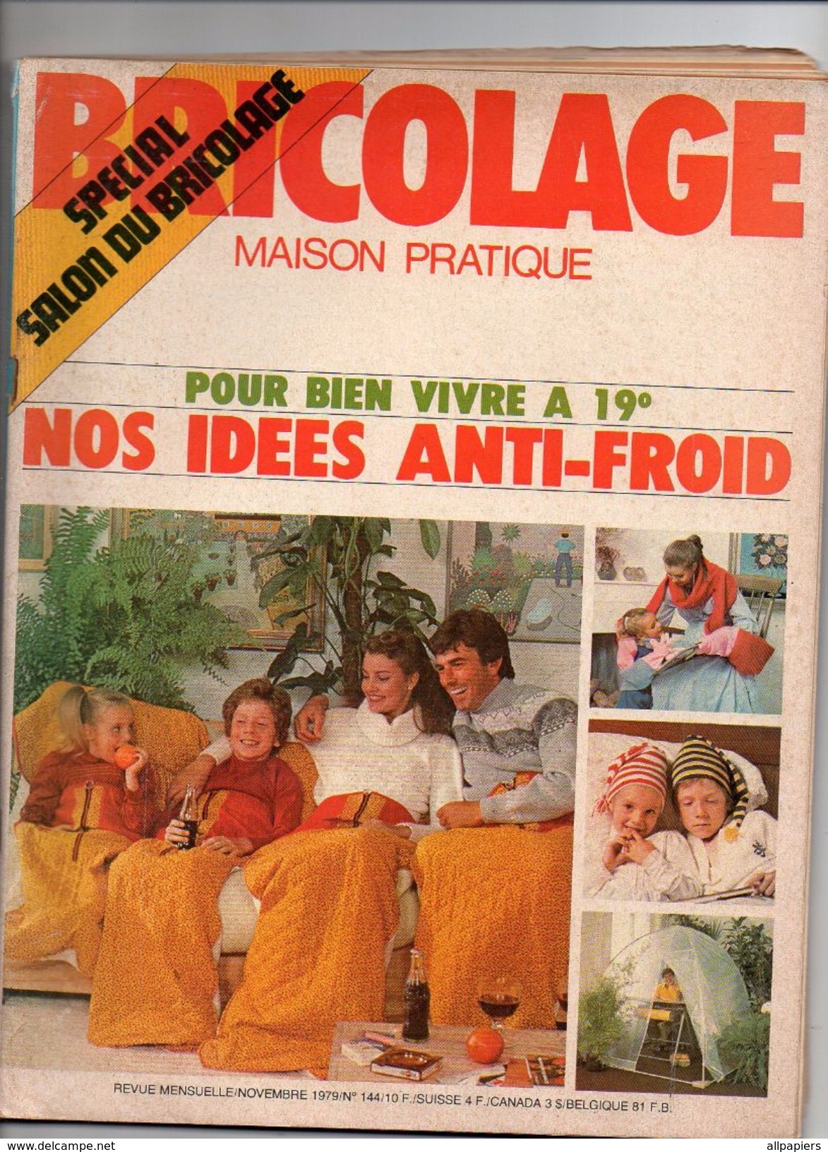 Bricolage Maison Pratique N°144 Spécial Salon Du Bricolage Pour Bien Vivre A 19° Nos Idées Anti-froid De 1979 - House & Decoration