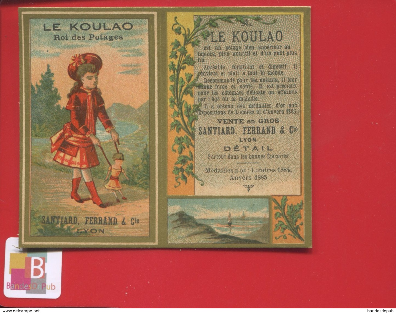 LYON LE KOULAO  POTAGE SANTIARD FERRAND CALENDRIER CHROMO DORÉ NON PLIÉ 1887 - Petit Format : ...-1900