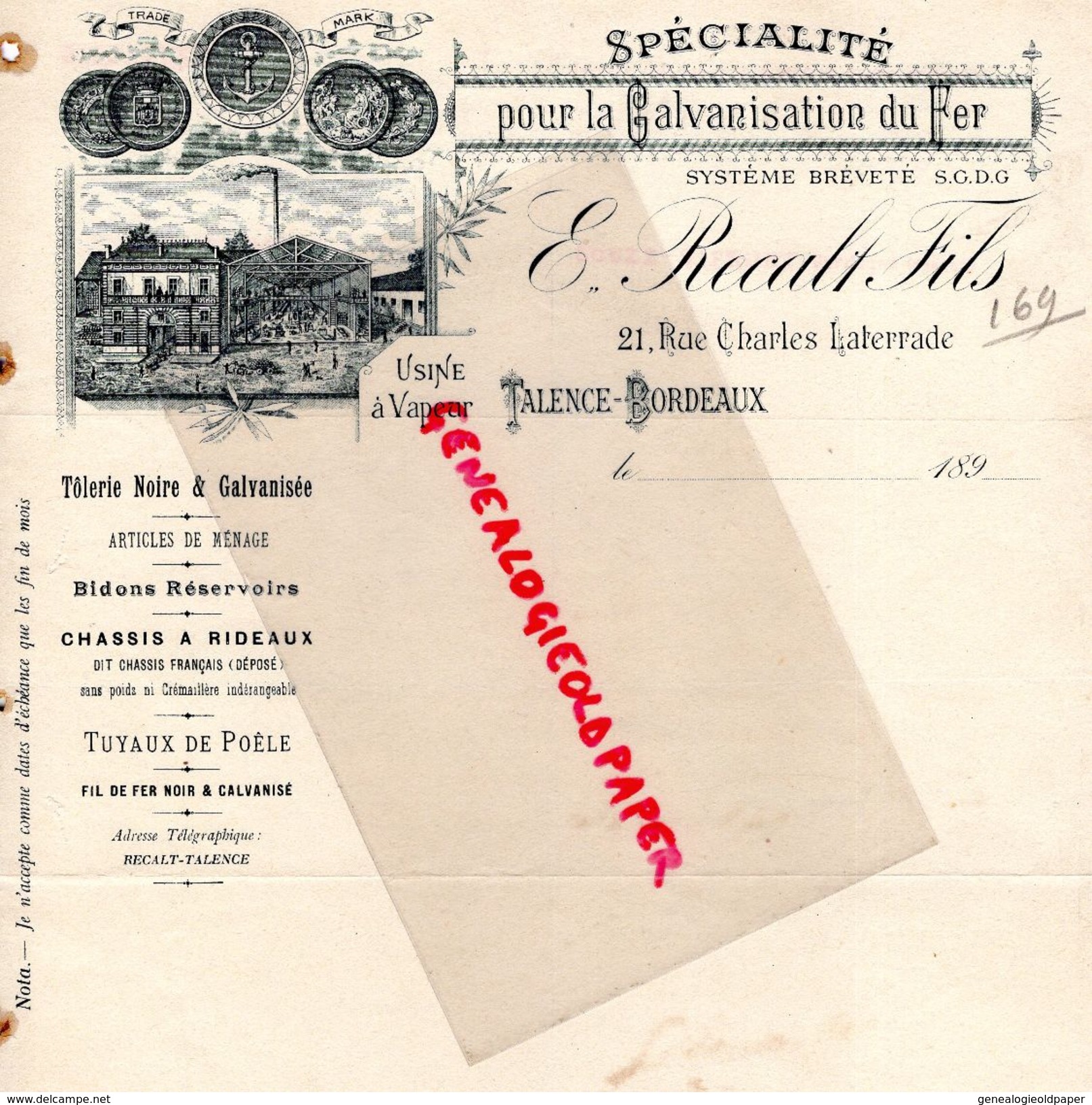 33- TALENCE BORDEAUX- FACTURE E. RECALT FILS- SPECIALITE POUR GALVANISATION DU FER-TOLERIE NOIRE -TUYAUX POELE-1890 - 1800 – 1899