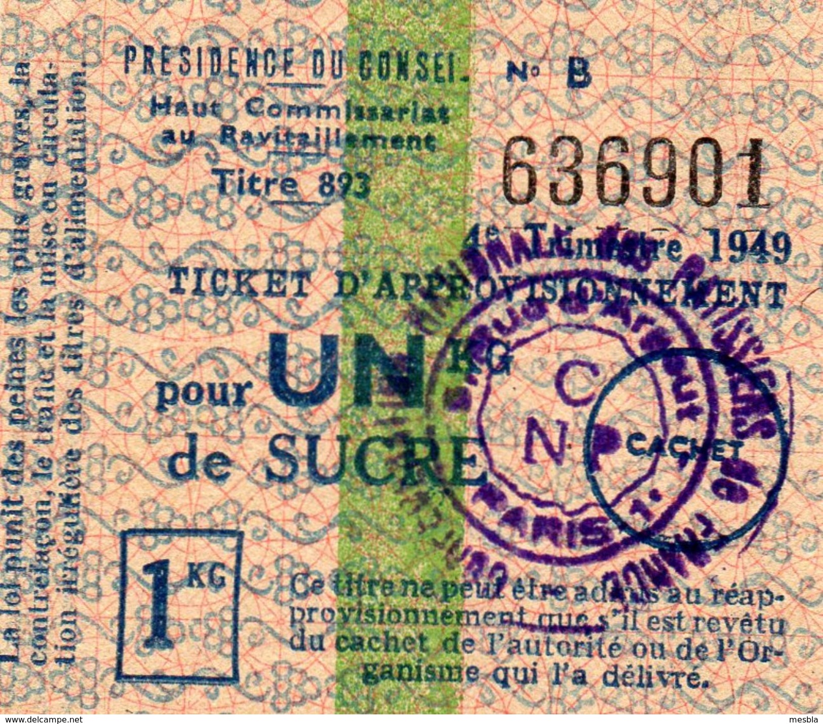 Ticket D' Approvisionnement -UN  Kg De SUCRE -  1949 - 1900 – 1949