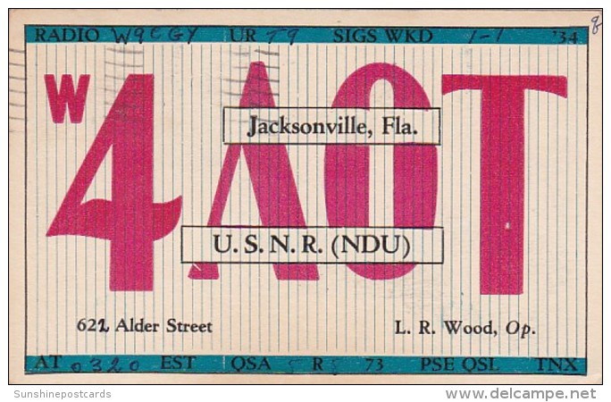 Florida Jacksonville QSL Card 4 A 0 T L R Wood 1934 - Jacksonville