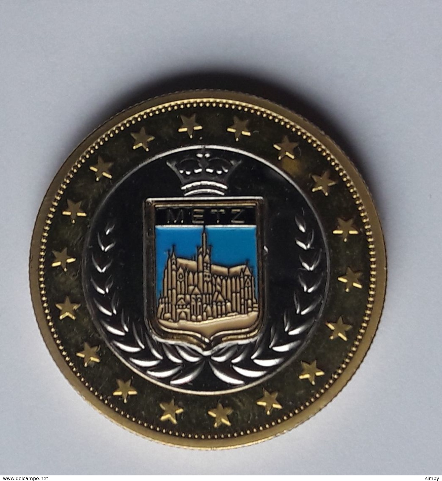 FRANCE Metz Commemorative Token Coin - Euro Van De Steden