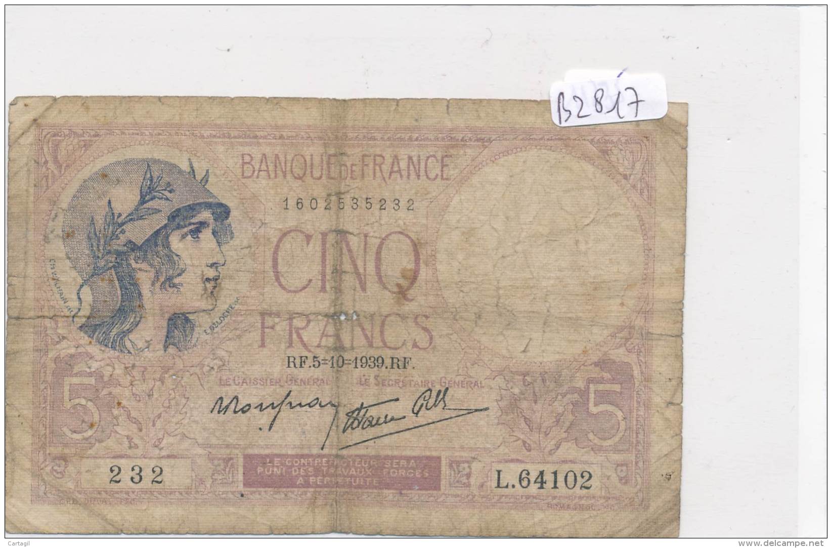 Billets - B2817 - France -5 Francs 1939 (type, Nature, Valeur, état... Voir  Double Scans) - 5 F 1917-1940 ''Violet''