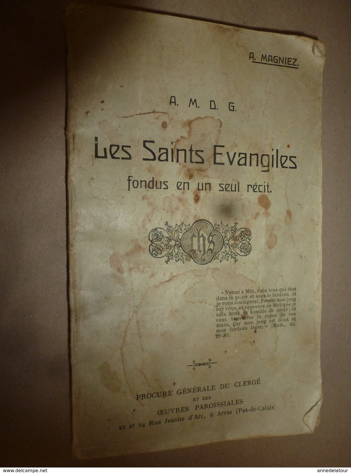 1910 LES SAINTS EVANGILES Fondus En Un Seul Récit ,par A. Magniez - Religion & Esotericism