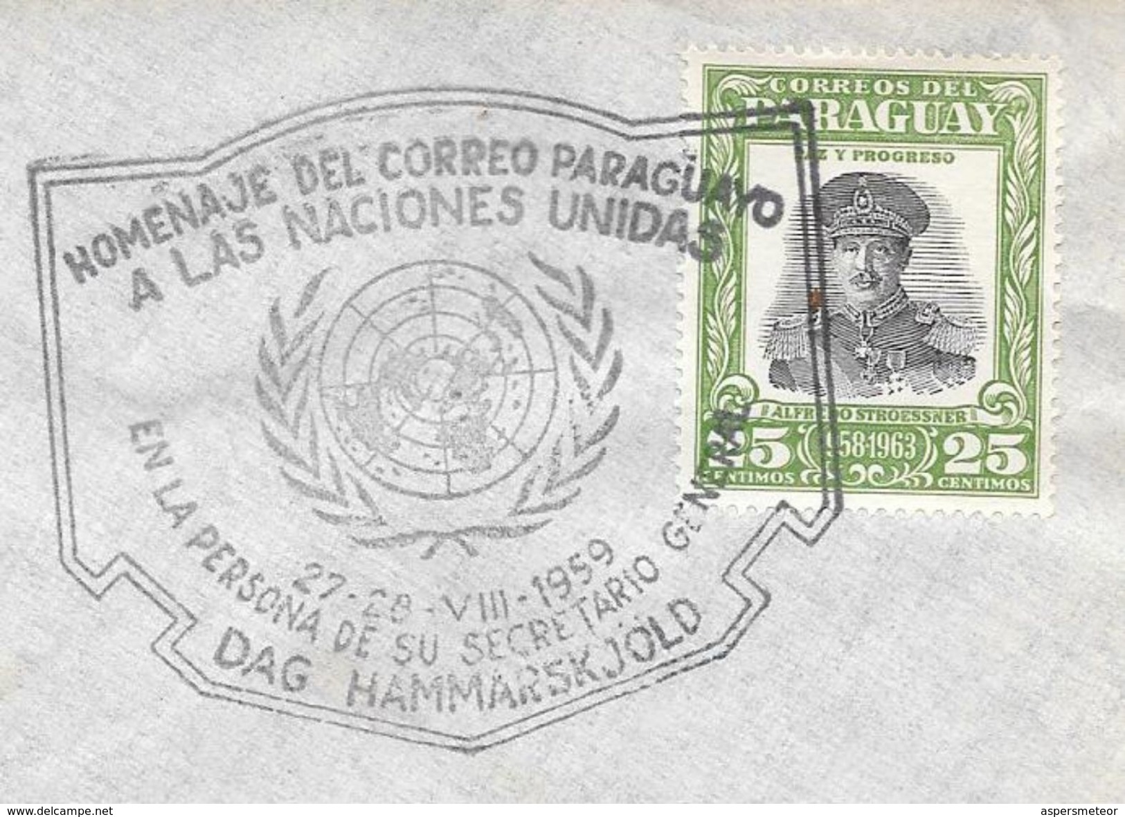 HOMENAJE DEL CORREO PARAGUAYO A LAS NACIONES UNIDAS EN LA PERSONA DE SU SECRETARIO GENERAL DAG HAMMARSKJOLD TIMBRE DEL P - Paraguay