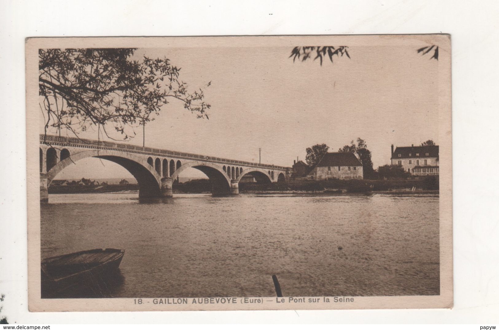 Gaillon Aubevoye Le Pont Sur La Seine - Other & Unclassified