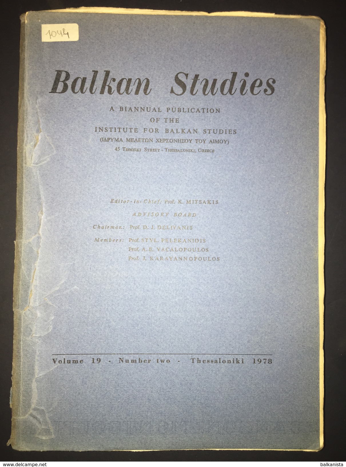 Balkan Studies : Biannual Publication Of The Balkan Studies Volume 19 1978 No 2 - Europe